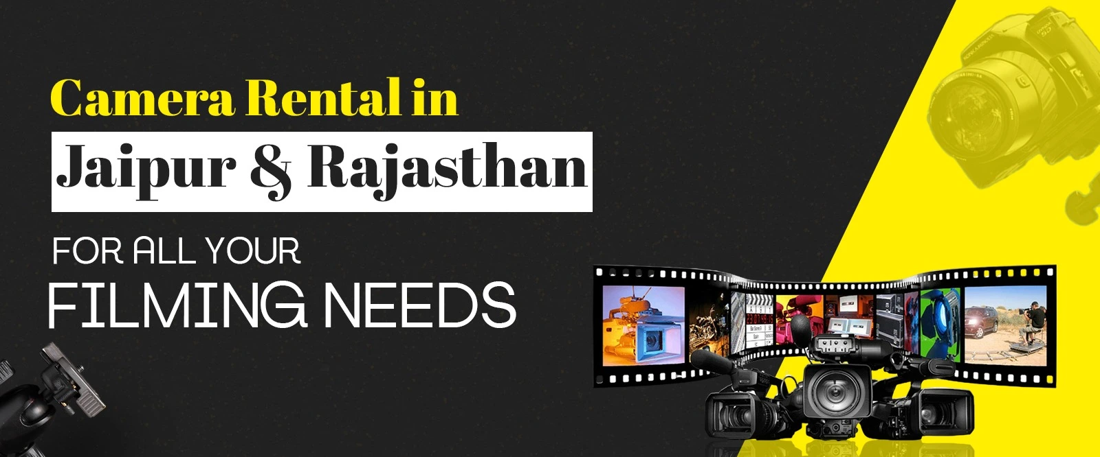 Camera Rental in Jaipur & Rajasthan for All Your Filming Needs Camera Rental in Jaipur & Rajasthan for All Your Filming Needs